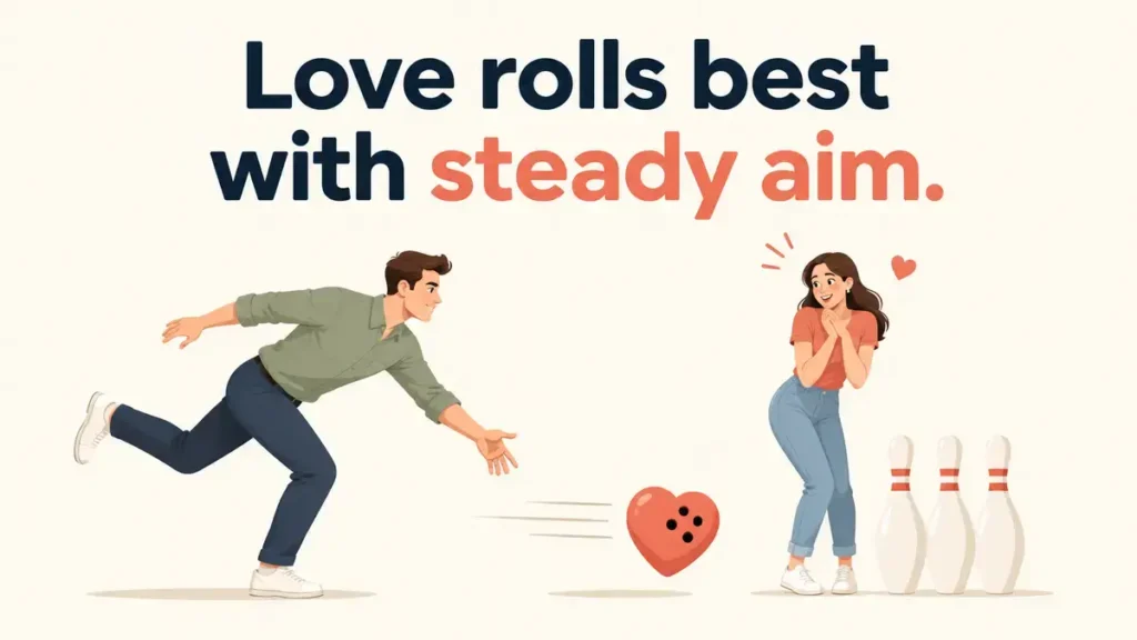 Lawn Bowls Love Sayings
