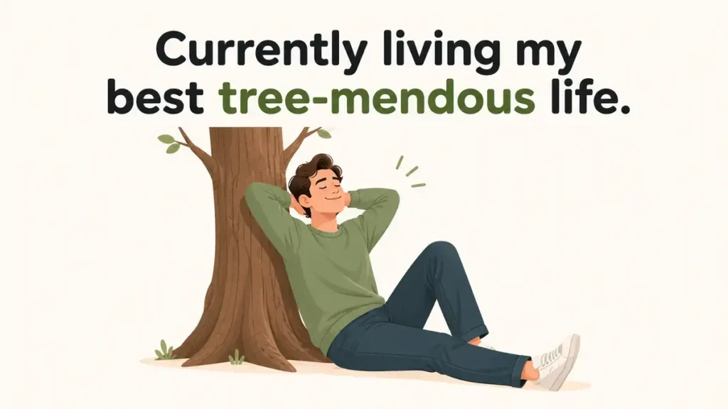 Funny Tree Captions For Social Media