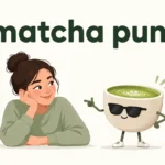 matcha-puns