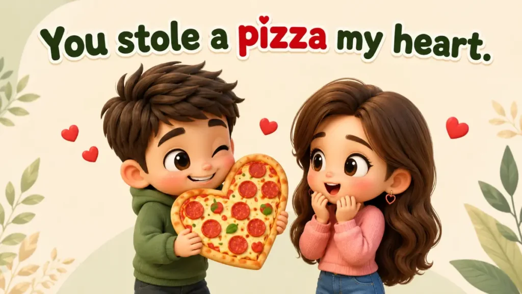 Funny Pizza Puns For Your Valentine