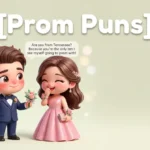 prom-puns